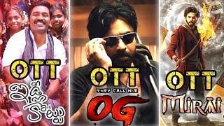 Og Ott Release Date Mirai Ott Release Date Idly Kottu Ott Release Date Ott Movies