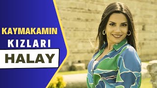 Kaymakamın Kızları - Halay - Aylin Demir