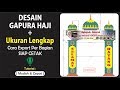 Desain Gapura Haji Plus Ukuran Siap CETAK dengan CorelDRAW