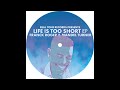 Franck Roger & Mandel Turner - Life Is To Short (Instrumental)
