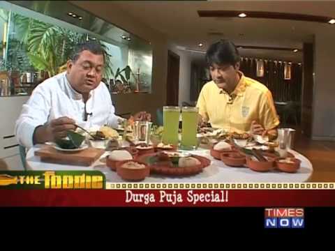 The Foodie: Durga Puja Special - Part 1 of 3