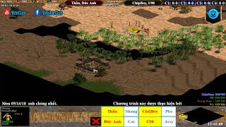 AoE 22 Random Thầu, Đức Anh vs Chip Boy, U98 Ngày 14/05/2018