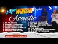 His Life City Church – (Non-Stop) – Acoustic Worship Songs – Playlist Covers