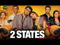 2 States Full Movie | Arjun Kapoor, Alia Bhatt, Amrita Singh, Ronit Roy | 1080p HD Facts & Review