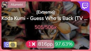 Live Alumetri Koda Kumi - Guess Who Is Back Extreme Hddt 97.63% 816Pp 1 - Osu