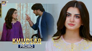 Khudsar Upcoming Episode 34 - Promo Zubab Rana Ary Digital