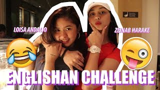 Englishan Challenge With Loisa Andalio Lt To Hahahaha Zeinab Harake