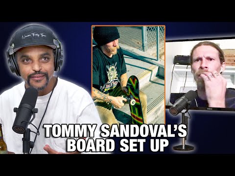 What's Tommy Sandoval's Board Setup?