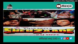 Main Hoon Tere - Shehzaade - 1989 - Old Superhits Hindi Song , Official Mrj 143