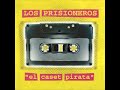El Baile de los que Sobran - Los Prisioneros #2 El Baile de los que Sobran - Los Prisioneros #2
