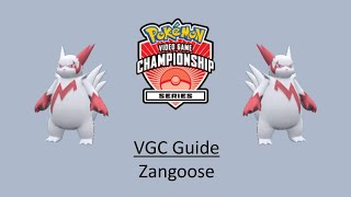 Zangoose - Early Vgc Guide By 3X Regional Champion