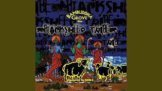 Bambuddha Grove Black Sheep Tribe Continuous Dj Mix Part 2 Bambuddha Grove Black Sheep Tribe Continuous Dj Mix Part 2