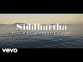 Siddhartha - Relato de la Memoria Futuro (Oficial)