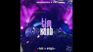 Heki - Timxanh W M4Kyle Dracomatrix X Fyg