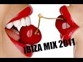 IBIZA MIX 2011 - Megamix de todas las novedades!