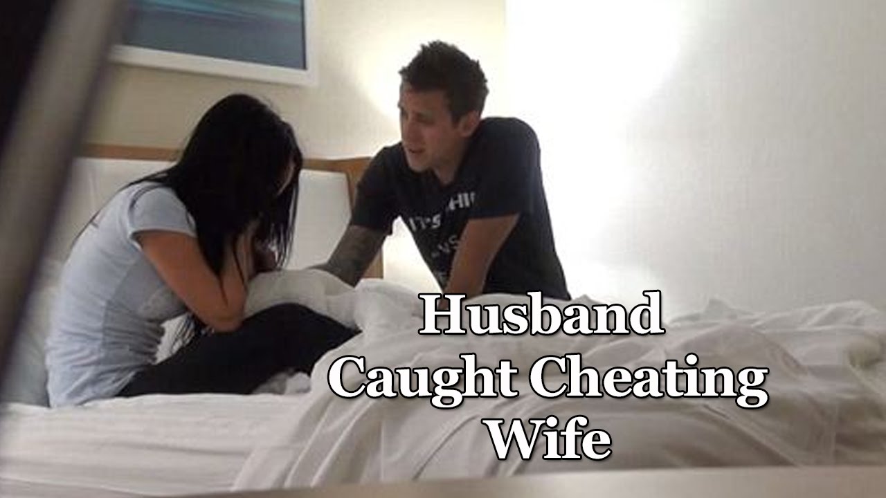 Husband caught cheating