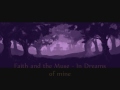 Faith and the Muse - In Dreams of mine