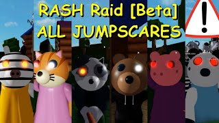 All Jumpscares Rash Raid Beta - Roblox Piggy Fangame