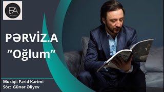Pərviz Abdullayev - Oğlum (Audio)