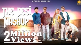 The Desi Mashup | Latest Haryanvi Mashup 5 DJ Song 2018 |Av Star |Manish MK |Bharat | Dynamite World