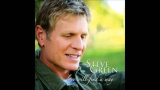 Watch Steve Green Your Grace Still Amazes Me video