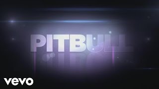 Pitbull - Get It Started (Official Lyric Video) Ft. Shakira