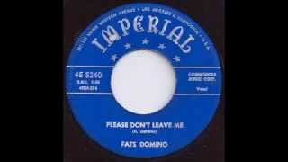 Watch Fats Domino Please Dont Leave Me video