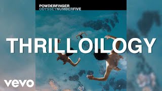 Watch Powderfinger Thrilloilogy video