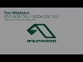 Tom Middleton - GODA CEE YUU (Original Mix)