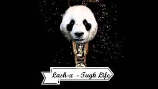 Lash-X & Davit Panda-Mouravi - Thug Life Feat. Irma Ispalniteli