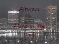 Airwave - Alone In The Dark