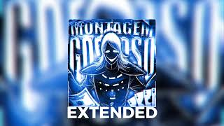 Montagem Gostoso - Extended