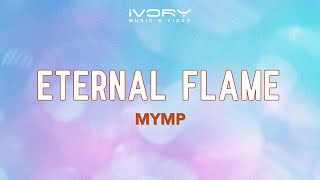 Watch Mymp Eternal Flame video