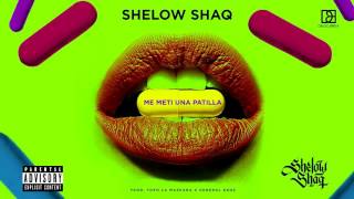 Shelow Shaq, Me Metí Una Patilla (Prod Topo La Maskara)