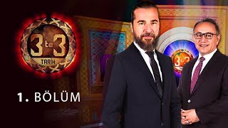 3Te 3 Tarih 1. Bölüm
