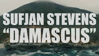 Watch Sufjan Stevens Damascus video