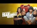 👇👇 Yaar Anmulle Returns Punjabi (Full Movie )| Harish Verma | Yuvraaj Hans| Prabh Gill | 2024