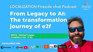 From Legacy Translation To Ai Services E2F Transformational Journey