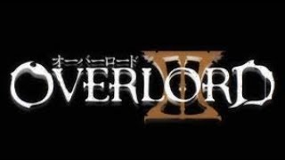 Blind Commentary: Overlord S3E7