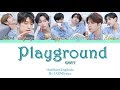 Got7 (갓세븐) - Playground [Han/Rom/Eng/Indo] Lyrics