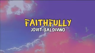Watch Jovit Baldivino Faithfully video