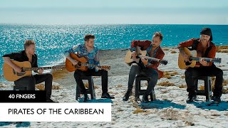 40 FINGERS - Pirates Of The Caribbean with 4 Guitars