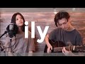 ily (i love you baby) - Surf Mesa  ft. Emilee - acoustic / vocal  (cover)
