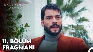 Kaderimin Oyunu 11. Bölüm Fragman