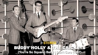 Watch Buddy Holly Youre So Square Baby I Dont Care video