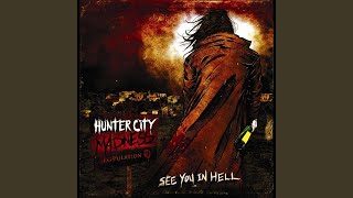Watch Hunter City Madness Snake Em video
