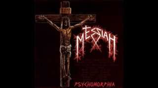 Watch Messiah Psychomorphia video