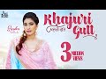 Khajuri Gutt | (Full HD) | Sarika Gill | Desi Crew | Narinder Batth | Punjabi Songs 2018
