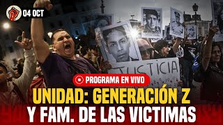Generación Z Y Familiares De Víctimas De Boluarte Se Unen Protesta Total - 04 Oct