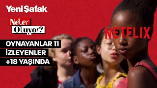 Netflix'ten alenen çocuk istismarı: Minnoşlar filminde oynayanlar 11 yaşında ama